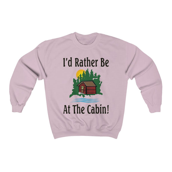 I'd Rather Be At The Cabin Unisex Heavy Blend™ Crewneck Sweatshirt