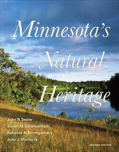 Minnesota's Natural Heritage: Second Edition - Hardcover