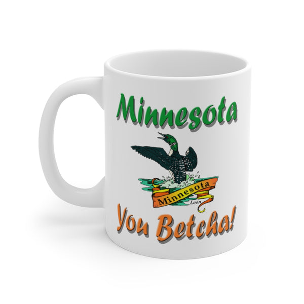 Minnesota You Betcha Loon White Ceramic Mug