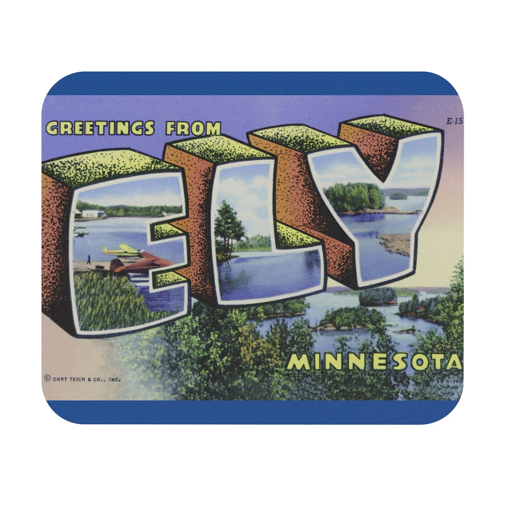 Greetings from Ely Minnesota  Mouse Pad (Rectangle)