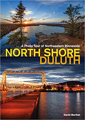 North Shore–Duluth: A Photo Tour of Northeastern Minnesota 