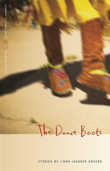 The Dance Boots: Stories (Flannery O'Connor Award for Short Fiction Series)