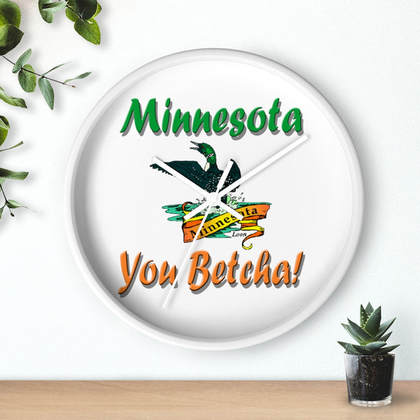 Minnesota You Betcha Loon Wall clock