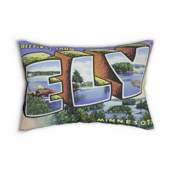 Greetings from Ely Minnesota Spun Polyester Lumbar Pillow