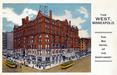 West Hotel, Minneapolis, Minnesota, 1916 Postcard Reproduction