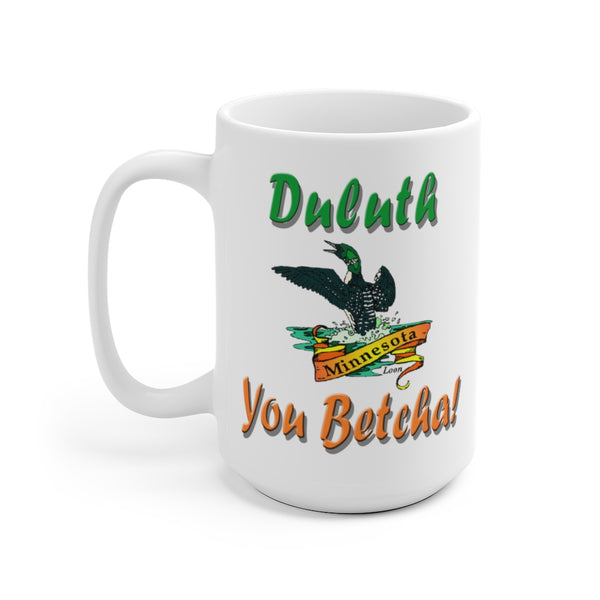 Duluth "You Betcha" Loon White Ceramic Mug