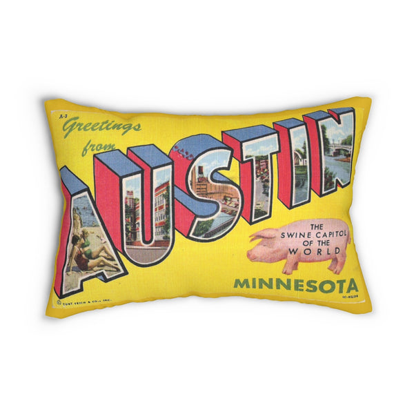 Greetings from Austin Minnesota Spun Polyester Lumbar Pillow