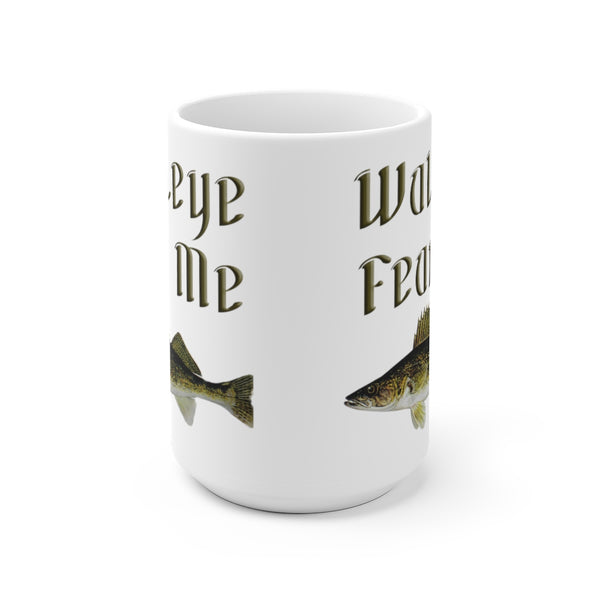 Walleye Fear Me White Ceramic Mug