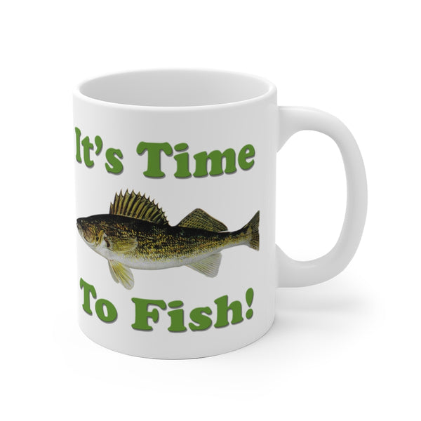 It's Time To Fish White Ceramic Mug