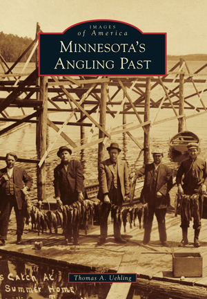 Minnesota's Angling Past